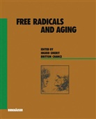 Chance, Chance, Ingri Emerit, Ingrid Emerit - Free Radicals and Aging