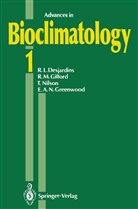 R Desjardins, R L Desjardins, R. L. Desjardins, R.L. Desjardins, R Gifford, R M Gifford... - Advances in Bioclimatology - 1: Advances in Bioclimatology 1