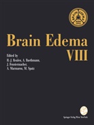 Alexande Baethmann, Alexander Baethmann, Joseph Fenstermacher, Joseph Fenstermacher et al, Anthony Marmarou, Hans-J. Reulen... - Brain Edema VIII