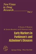 Philippe Dostert, Pete Riederer, Peter Riederer, Romeo Roncucci, Margherita Strolin Benedetti, Margherit Strolin Benedetti et al... - Early Markers in Parkinson's and Alzheimer's Diseases