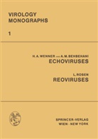 Abbas Behbehani, Abbas M Behbehani, Abbas M. Behbehani, Leon Rosen, Herbert Wenner, Herbert A Wenner... - ECHOViruses Reoviruses