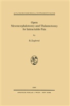 B Zapletal, B. Zapletal - Open Mesencephalotomy and Thalamotomy for Intractable Pain