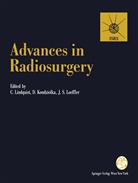 Kondziolka, Kondziolka, Douglas Kondziolka, Christe Lindquist, Christer Lindquist, J. S. Loeffler - Advances in Radiosurgery