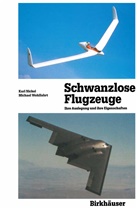 Nicke, Kar Nickel, Karl Nickel, Wohlfahrt, Michael Wohlfahrt - Schwanzlose Flugzeuge