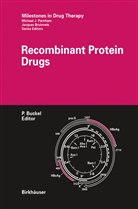 Buckel, P Buckel, P. Buckel - Recombinant Protein Drugs
