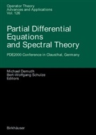 Michae Demuth, Michael Demuth, Schulze, Schulze, Bert-Wolfgang Schulze - Partial Differential Equations and Spectral Theory
