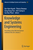 Thierr Denoeux, Thierry Denoeux, Dang Hung Tran et al, Van Nam Huynh, Van-Nam Huynh, Anh Cuong Le... - Knowledge and Systems Engineering