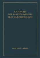 Herber Assmann, Herbert Aßmann, Schittenhelm, Schittenhelm, Alfred Schittenhelm - Ergebnisse der Inneren Medizin und Kinderheilkunde