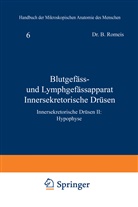 B Romeis, B. Romeis, B. Romeis - Blutgefäss- und Lymphgefässapparat Innersekretorische Drüsen