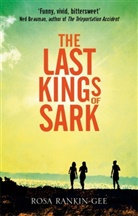 Rosa Rankin-Gee, Rankin-Gee Rosa - The Last Kings of Sark