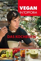 Brendan Brazier - Vegan in Topform - das Kochbuch