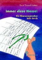 Toni Traschitzker - Immer diese Klasse!