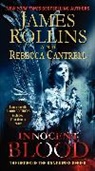 Rebecca Cantrell, Jame Rollins, James Rollins, James/ Cantrell Rollins - Innocent Blood