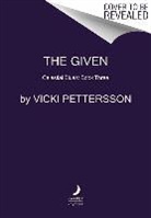 Vicki Pettersson - Given