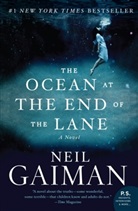 Neil Gaiman - The Ocean at the End of the Lane