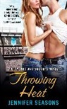 Jennifer Seasons - Throwing Heat