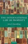 John G Sprankling, John G. Sprankling, John G. (Distinguished Professor of La Sprankling, Sprankling John G. - International Law of Property