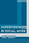 Daniel Harkness, Daniel (Professor Harkness, Harkness Daniel, Alfred Kadushin, Alfred Harkness Kadushin, Kadushin Alfred - Supervision in Social Work