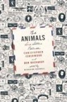 Don Bachardy, Christopher Isherwood, Christopher/ Bachardy Isherwood, Katherine Bucknell - The Animals