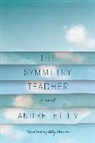 Andrei Bitov, Andrei/ Gannon Bitov, Polly Gannon - The Symmetry Teacher