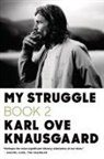 Karl Ove Knausgaard, Karl Ove/ Bartlett Knausgaard, Karl Ove Knausgeard - My Struggle
