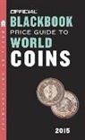 Marc Hudgeons, Thomas E. Hudgeons, Thomase. Jr Hudgeons, Tom Hudgeons - 2015 Official Blackbook Price Guide to World Coins