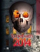 W-Design, Manu Wirtz - Buchkalender 2014 "The Hell"