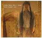 Sung Hwan Kim, Katarina Agathos, BR Hörspiel und Medienkunst - Howl bowel owl, Audio-CD (Audio book)