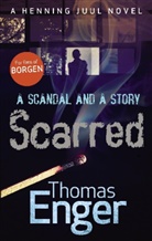 Thomas Enger, Enger Thomas - Scarred