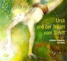 Johanna Schneider, Urs Werth - Ursli und der Traum vom Schiff, 1 Audio-CD (Hörbuch)