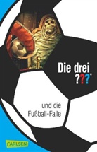 Marco Sonnleitner - Die drei ??? und die Fußball-Falle