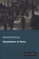 Rowland Strong - Sensations in Paris