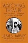 James Harvey, Harvey James - Watching Them Be