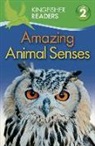 Thea Feldman, Claire Llewellyn, Claire Feldman Llewellyn - Amazing Animal Senses