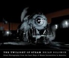 Brian Solomon, Brian/ Vigrass Solomon, John Picket, Jim Shaughnessy - Twilight of Steam