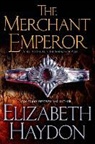 Elizabeth Haydon - The Merchant Emperor