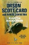 Orson Scott Card, Orson Scott/ Johnston Card, Aaron Johnston - Earth Awakens