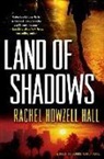 Rachel Howzell Hall - Land of Shadows