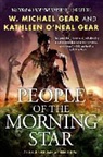 Kathleen O&amp;apos Gear, Kathleen O. Gear, Kathleen O'Neal Gear, Kathleen O'Neal/ Gear Gear, W. Michael Gear, W. Michael Neal/ Gear - People of the Morning Star