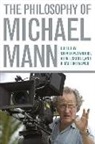 Professor of Philosophy Emeritus Steven ( Sanders, Steven (EDT)/ Skoble Sanders, Steven M. Skoble Sanders, Steven Skoble Sanders, R Barton Palmer, R. Barton Palmer... - Philosophy of Michael Mann