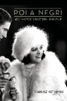Mariusz Kotowski, Mariusz (Bright Shining City Productions Kotowski - Pola Negri