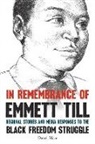 Assistant Professor Darryl (Cabrini College) Mace, Darryl Mace - In Remembrance of Emmett Till