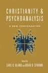 Earl D. Bland, Earl D. (EDT)/ Strawn Bland, Brad D. Strawn, Earl D Bland, Earl D. Bland, Brad D Strawn... - Christianity and Psychoanalysis