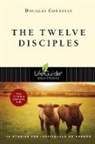 Douglas Connelly - The Twelve Disciples