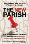 Dwight J Friesen, Dwight J. Friesen, Tim Soerens, Mandolin Player Paul Sparks, Paul Sparks, Paul/ Soerens Sparks - The New Parish