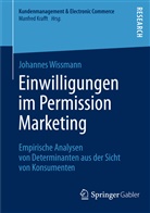 Johannes Wissmann - Einwilligungen im Permission Marketing