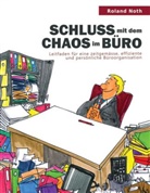 Roland Noth - Schluss mit dem Chaos im Büro