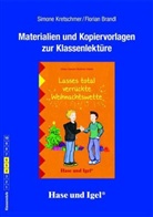 Florian Brandl, Ulrike Gerold, Wolfram Hänel, Simon Kretschmer, Simone Kretschmer - Materialien und Kopiervorlagen zur Klassenlektüre 'Lasses total verrückte Weihnachtswette'