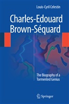 Louis-Cyril Celestin - Charles-Edouard Brown-Séquard