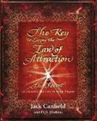 Canfiel, Jac Canfield, Jack Canfield, Watkins, D D Watkins - The Key to Living the Law of Attraction